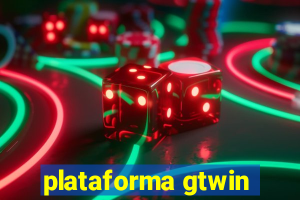 plataforma gtwin